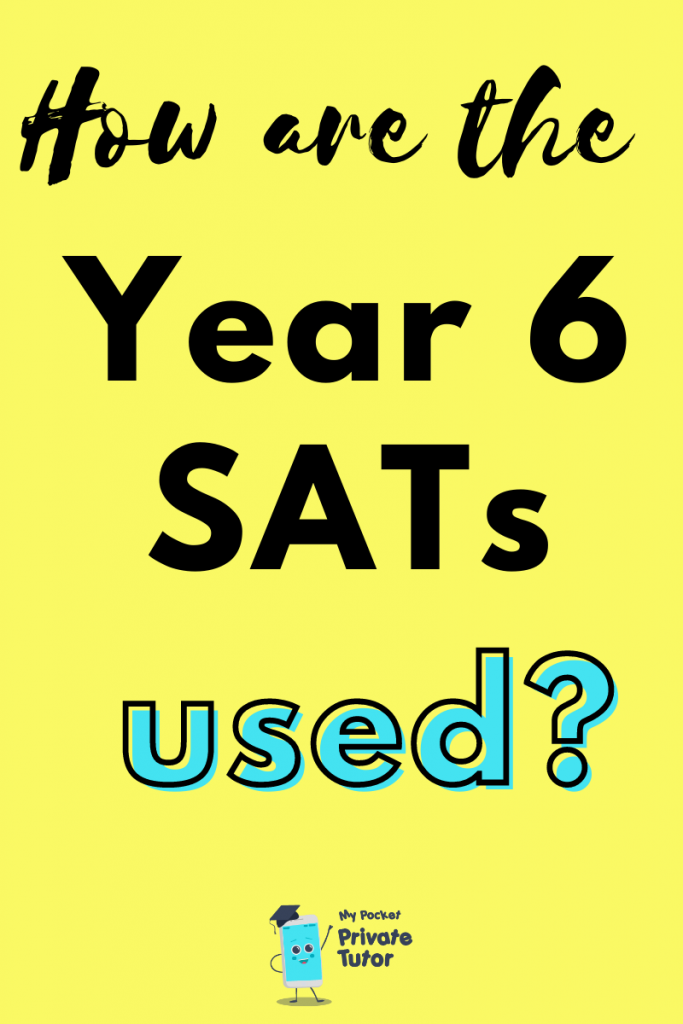 SATs scores used